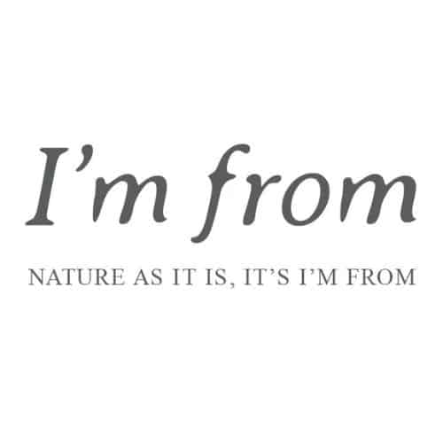 Im from